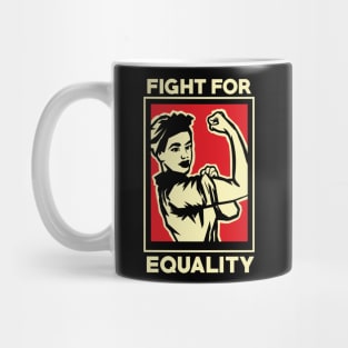 Fight For Equality Mug